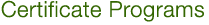 Certificate Programs