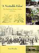 'A Veritable Eden', The Manchester Botanic Garden: A History