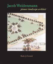 Jacob Weidenmann: Pioneer Landscape Architect