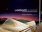 Landscape Alchemy: The Work of Hargreaves Associates