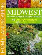 Midwest Home Landscaping, Including South-Central Canada