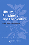 Illicium, Pimpinella and Foeniculum: Medicinal and Aromatic Plants