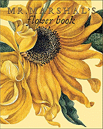 Mr. Marshal’s Flower Book