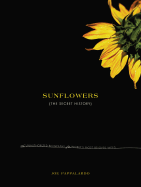 Sunflowers: The Secret History
