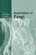 Exploitation of Fungi