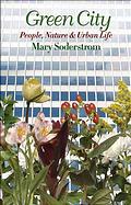 Green City: People, Nature, and Urban Places