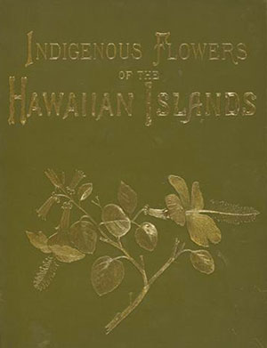 PHOTO: Book cover of Indigenous Flowers of the Hawaiian Islands.